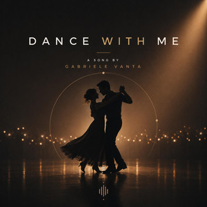 Dance with me by Gabriele vanta