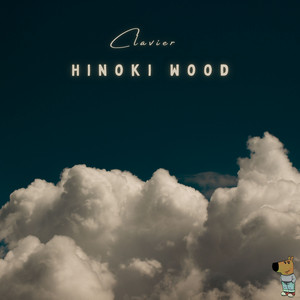 Clavier - Hinoki Wood (Calm Version)