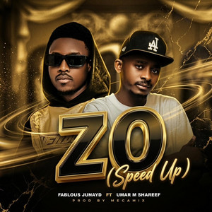 Fablous Junayd - Zo (speed up) (feat. Umar M. Shareef)