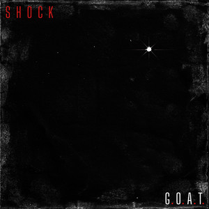G.O.A.T. by Shock