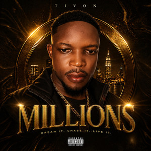 Millions by Tivon
