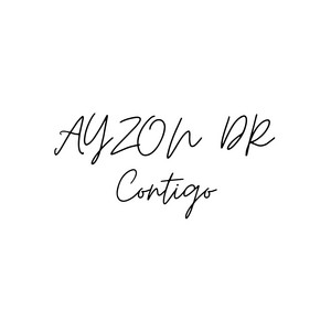 Contigo by Ayzon DR