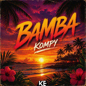 Kompy - BAMBA