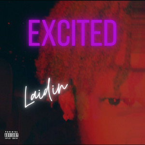 Excited by Laidin