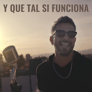 Dale Q' Va - Y Que Tal Si Funciona