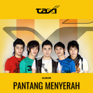 Hujan Kemarin by Taxi