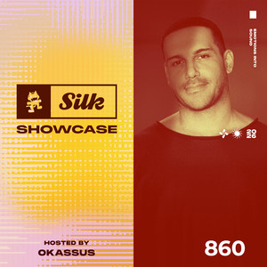 Monstercat Silk Showcase — Monstercat Silk Showcase 860 (Hosted by OKASSUS) (2026)