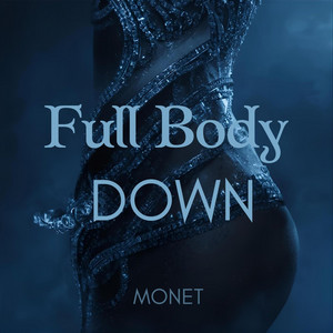 Full Body Down by Monet