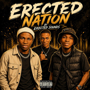 Erected Nation by Erected Sounds