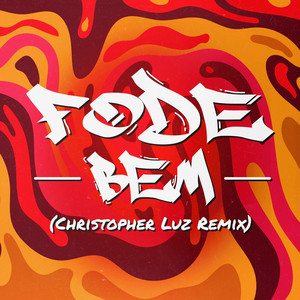 Portada de Fode Bem - Remix
