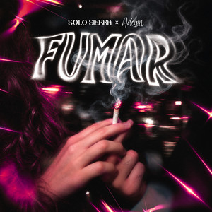 Fumar by Solo Sierra, Adelyn