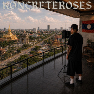 Ma ni ma nong by KONCRETEROSES, Phonexay Ratsabouth