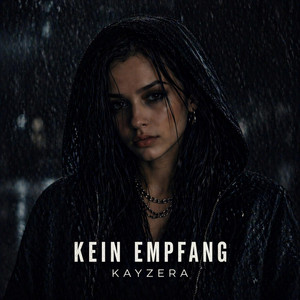 Kein Empfang by Kayzera