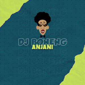 DJ Boneng - Anjani