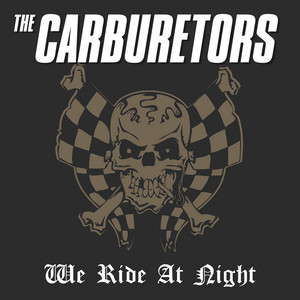 Rock`n`Roll Never Dies by The Carburetors