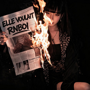 ELLE VOULAIT (RNBOI)