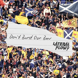 Don't Burst Oor Baw - Radio Edit