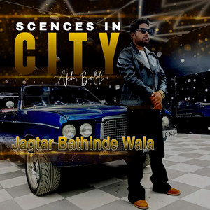 Scenes In City (Akh Boldi) by Jagtar Bathinde Wala, Marshal