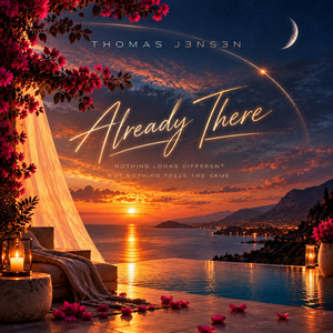 Already There by Thomas J3ns3n
