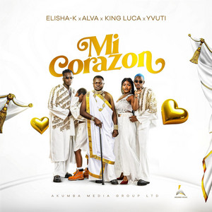 Elisha K - Mi Corazon (feat. Alva, King Luca & Yvuti)