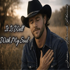 It Is Well With My Soul by Jaxon Maverick Phoenix