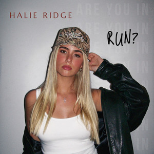 Run by Halie Ridge