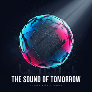 THE SOUND OF TOMORROW by AtlasWavezzz