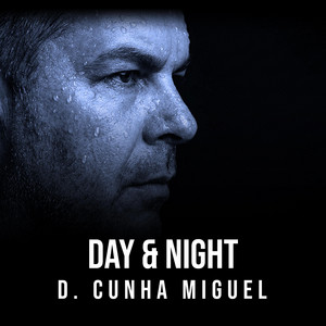 Day & night by D. Cunha Miguel