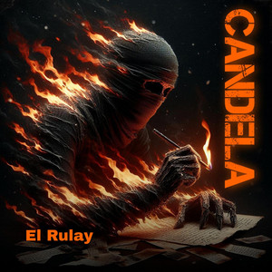 Candela by El Rulay One