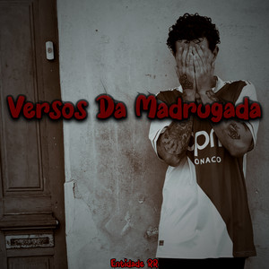 Versos da Madrugada by Entidade RR