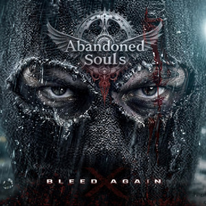 Bleed Again by Abandoned Souls