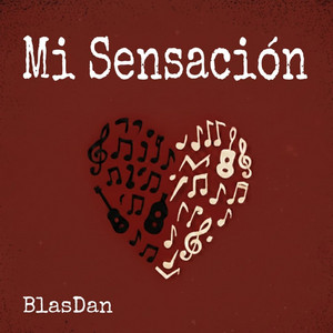 BlasDan - Mi Sensación
