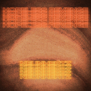 Hopeless Revenge by NEUNHERTZ