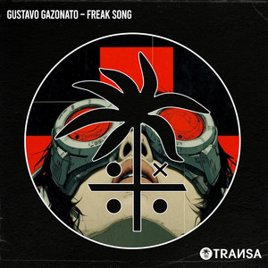 Gustavo Gazonato — Freak Song (2026)