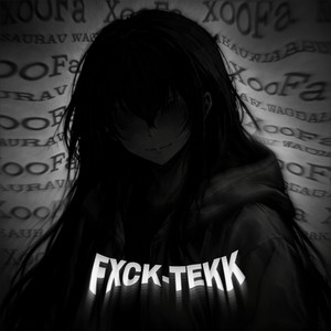 Fxck-Tekk