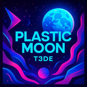 Plastic Moon by T3DE