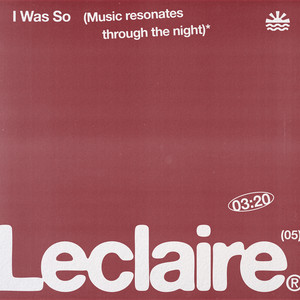 I Was So by Leclaire.