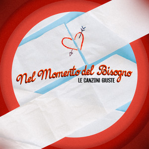 NEL MOMENTO DEL BISOGNO by LE CANZONI GIUSTE