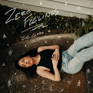 Zero Feelings by Zoe Clark