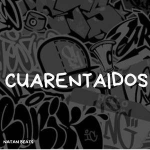 Cuarentaidos by Natan Beats