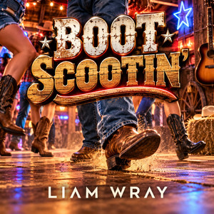 Boot Scootin' by LIΛM WRΛY