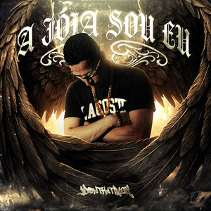 A Joia Sou Eu by JD On Tha Track, 46 Music Group