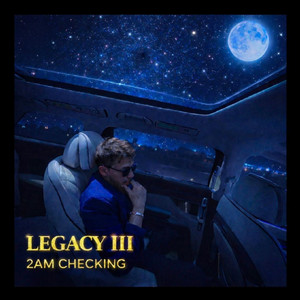 2AM Checking by Legacy III