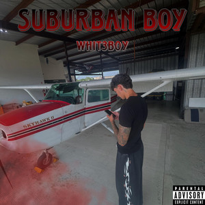 Suburban Boy by Whit3B0y