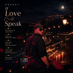 If Love Could Speak