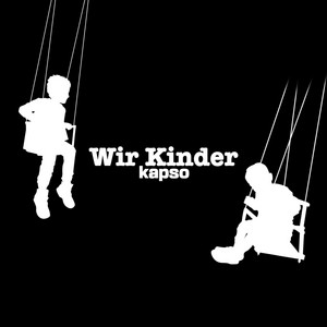 KAPSO - Wir Kinder