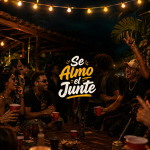 Se Almo el Junte by El Patrón RD