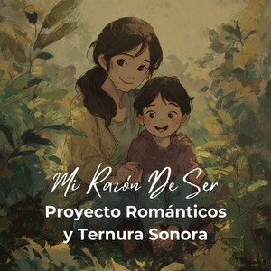 Proyecto Románticos - Feliz Cumpleaños Mi Amor (feat. Ternura Sonora)