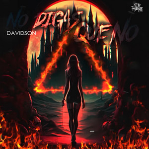 No Digas Que No by DAVIDSON