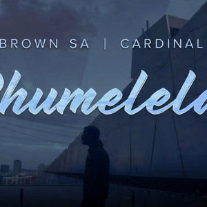 Mr Brown SA - Phumelela (feat. Cardinal X25)